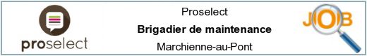Vacatures - Brigadier de maintenance - Marchienne-au-Pont