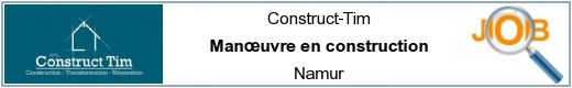 Offres d'emploi - Manœuvre en construction - Namur